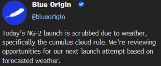 贝索斯旗下蓝色起源推迟执行首次NASA任务的火箭发射